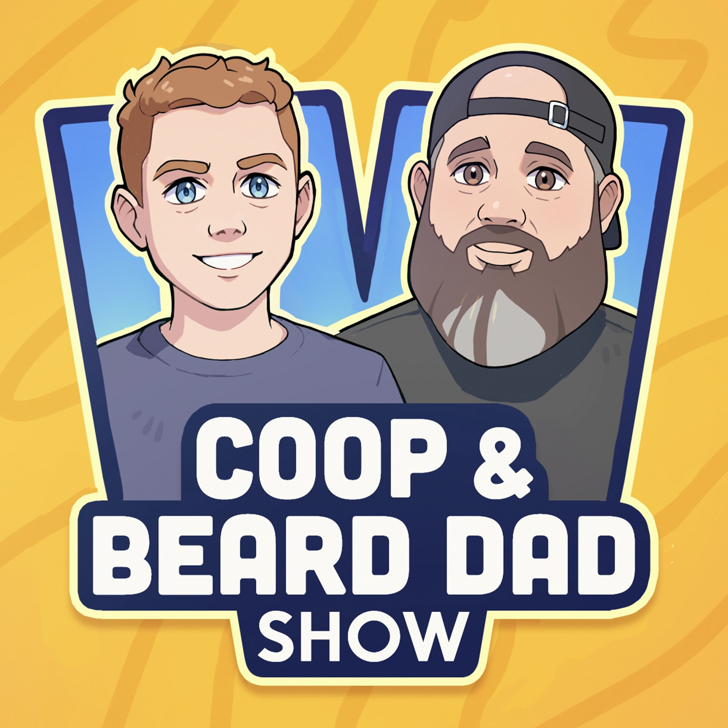 Coop & Beard Dad Show